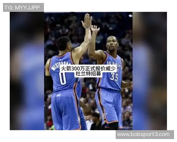 火箭官方晒亚当斯与杜兰特亲密合照威少点赞引发重回传闻