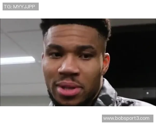 字母哥谈与詹姆斯的相互尊重与稳定出场的重要性 字母哥谈与詹姆斯的相互尊重与稳定出场的重要性